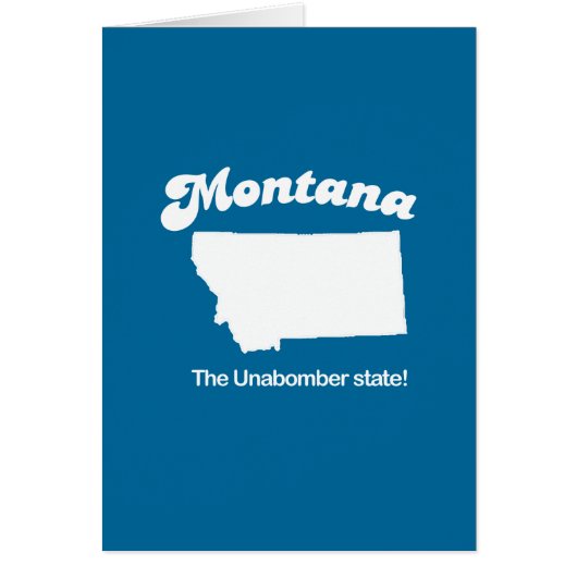 Montana - The unabomber state T-shirt (Front)