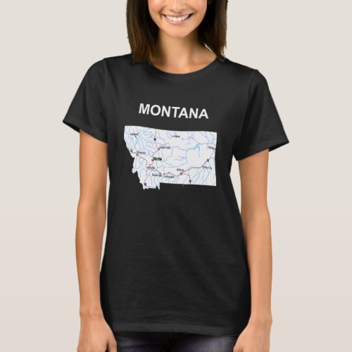 Montana Us State Map Highways Waterways Capital La T_Shirt