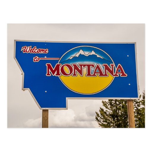 Montana Welcome Sign - Montana border Postcard | Zazzle