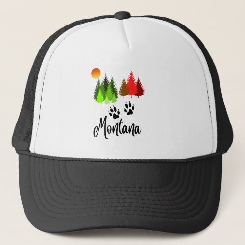 Montana with Bear Paws Trees and Sun Trucker Hat