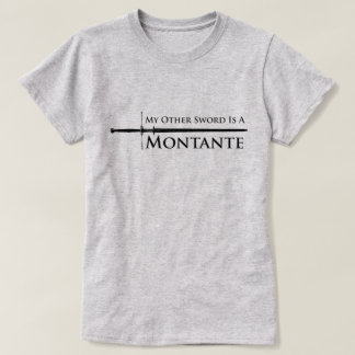 Montante: The other sword T-Shirt