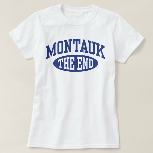 Montauk The End T_Shirt