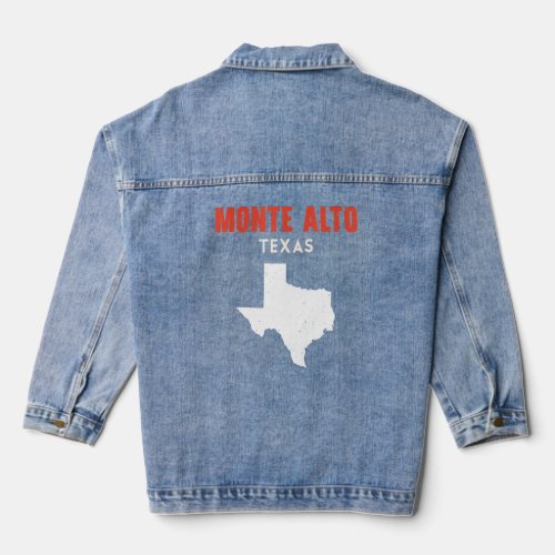 Monte Alto Texas USA State America Travel Texas  Denim Jacket
