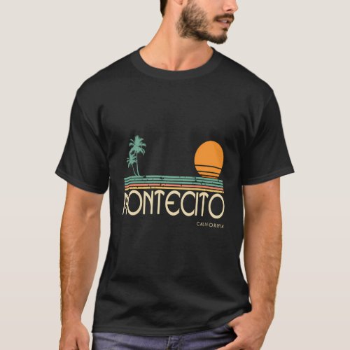 Montecito California T_Shirt