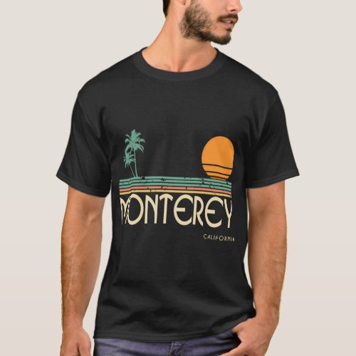 Monterey California T_Shirt