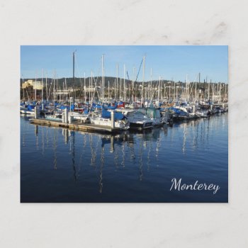 Monterey Marina  Monterey  California Postcard by photog4Jesus at Zazzle