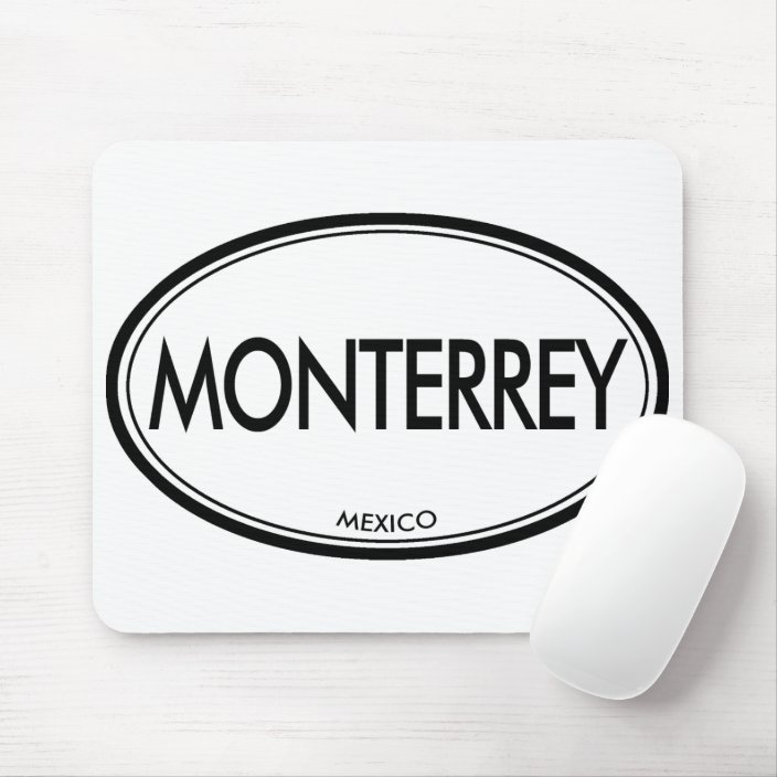 Monterrey, Mexico Mouse Pad