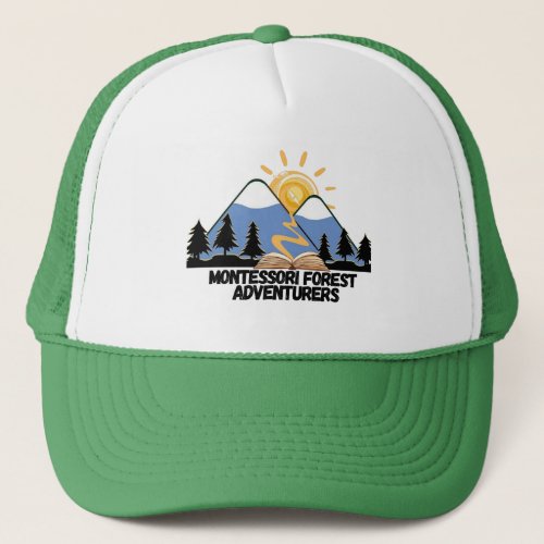 Montessori Forest Adventurers Logo Trucker hat