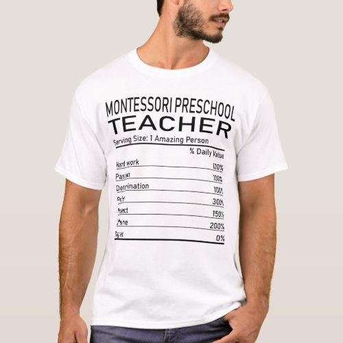 Montessori Preschool Teacher Amazing Person Nutrit T_Shirt