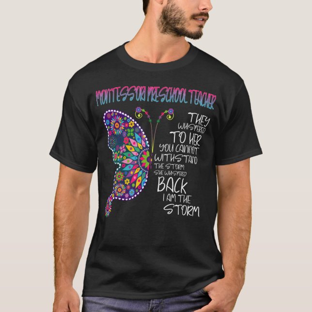 Montessori Preschool Teacher Butterfly T-Shirt (Front)