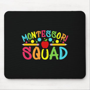 Montessori Squad Montessori Teacher Back To School Mouse Pad