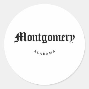 Montgomery Alabama Black Font Classic Round Sticker