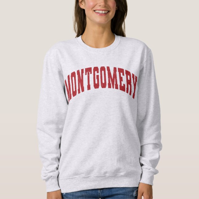 Montgomery Alabama Vintage College Style Sweatshirt (Front)