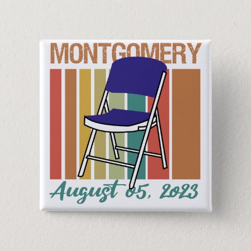 Montgomery Brawl Folding Chair August 5 2023 Button