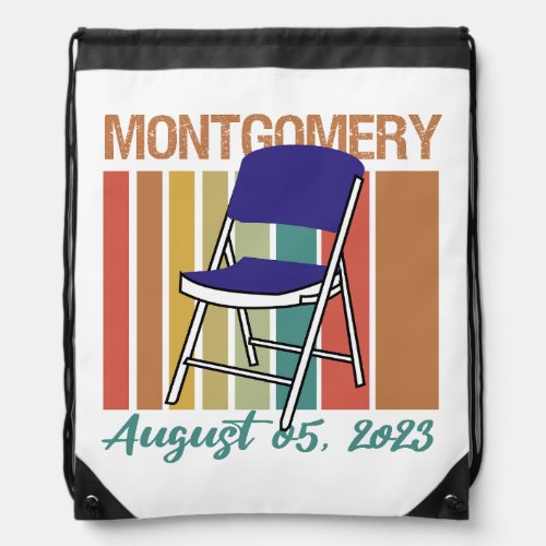 Montgomery Brawl Folding Chair August 5 2023 Drawstring Bag