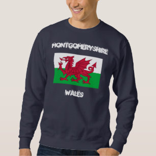 Montgomeryshire, Wales with Welsh flag Sweatshirt