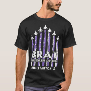 Month Of The Military Child Born Resilient And Tou T-Shirt