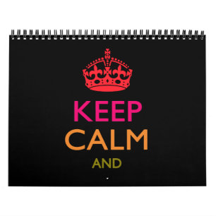 Monthly KEEP CALM Your Text Multicolored Calendar