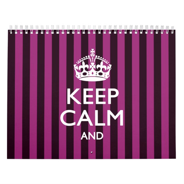 Monthly Personalized KEEP CALM AND Your Text 2025 Calendar (Cover)