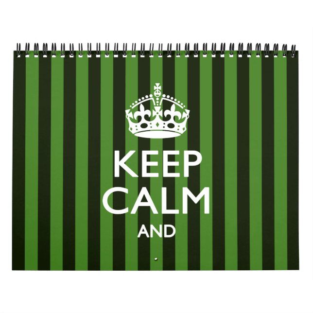 Monthly Personalized KEEP CALM Your Text Green Calendar (Cover)