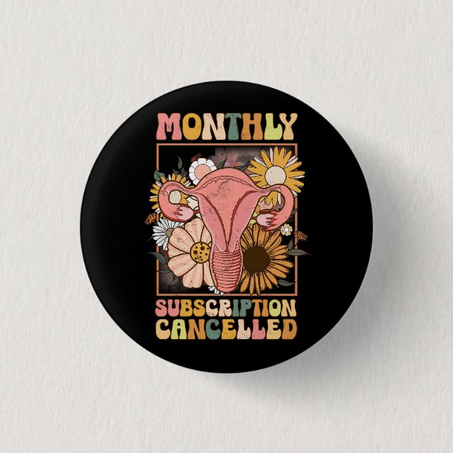 Monthly Subscription Cancelled Uterus Support Hyst Button (Front)