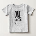 MONTHS OLD one year Baby T-Shirt