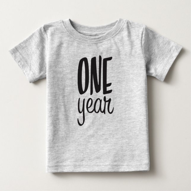 MONTHS OLD one year Baby T-Shirt (Front)