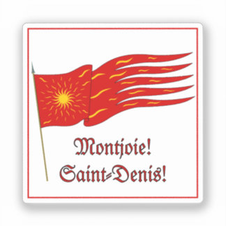 Montjoie! Saint-Denis! Red Oriflamme with Sun Sticker