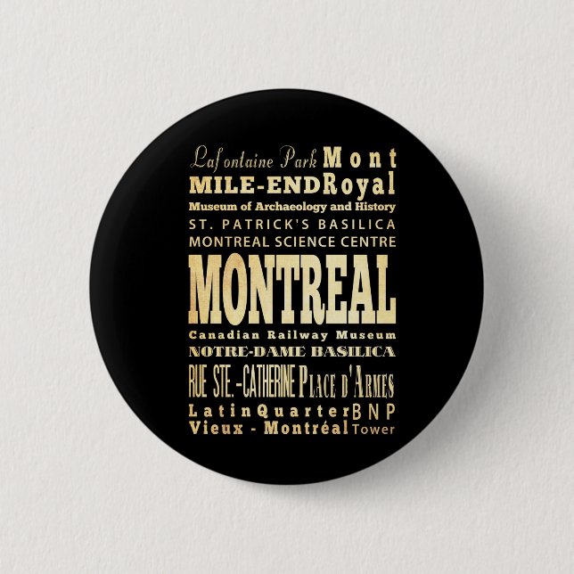 Montreal City of Canada Typography Art Pinback Button (Front)