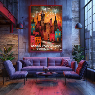 Montreal: Cultural Capital of Canada with Architec Poster