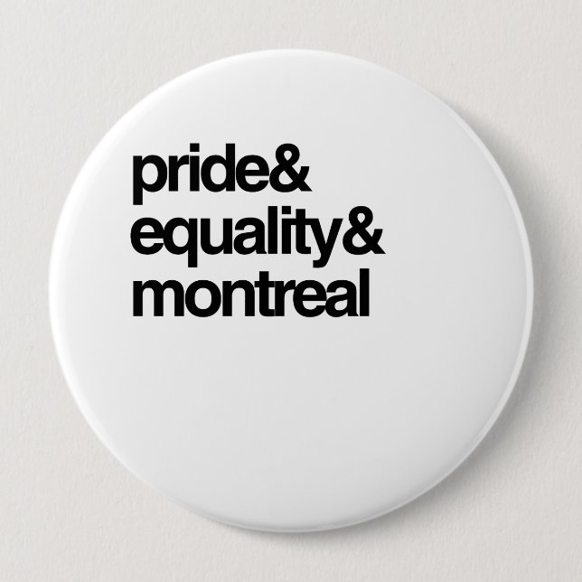 MONTREAL EQUALITY AND PRIDE -.png Pinback Button (Front)
