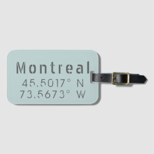 Montreal Latitude Longitude Luggage Tag