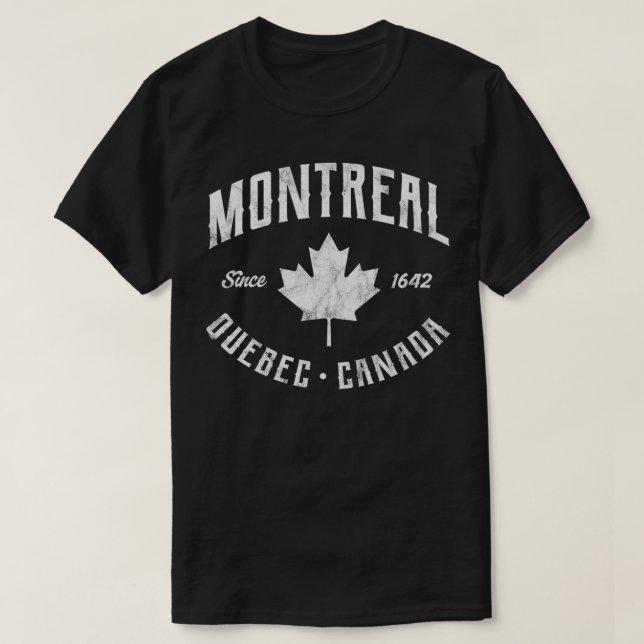 Montreal Quebec Canada Since 1642 Canadian Maple L T-Shirt (Design Front)
