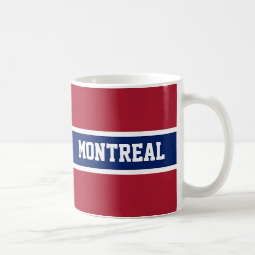 Montreal Red White and Blue Mug
