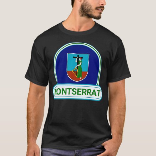 Montserrat Country Badge Montserrat Flag T_Shirt