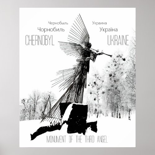 Monument of the Third Angel _ Chernobyl Ukraine Poster