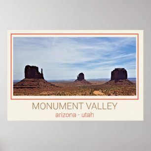 Monument Valley - Utah and Arizona Poster