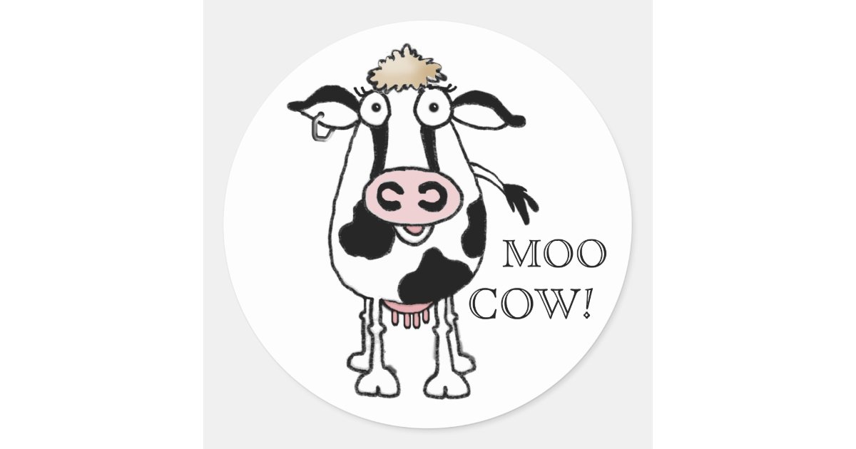 MOO COW! CLASSIC ROUND STICKER