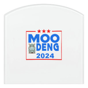 Moo Deng Funny Election 2024 Cute Hippo Door Sign