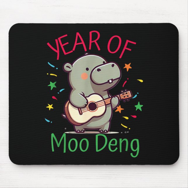 Moo Deng Is A Pygmy Hip Happy New Year Funny  Mouse Pad (Front)