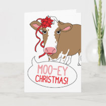 Moo-ey Christmas! Holiday Card