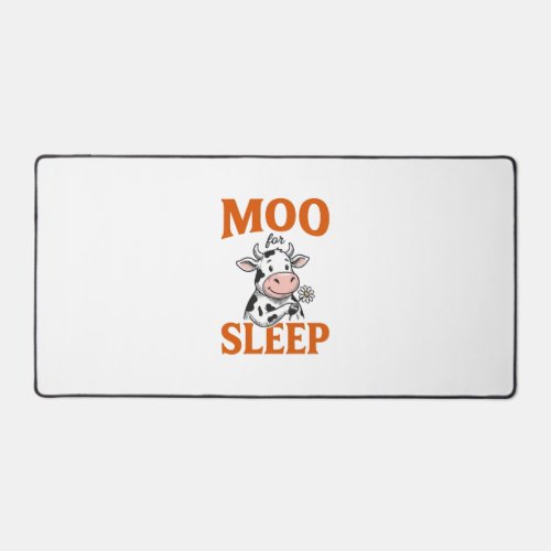 Moo For Sleep Cute Cow Vintage Shirt Design Desk Mat