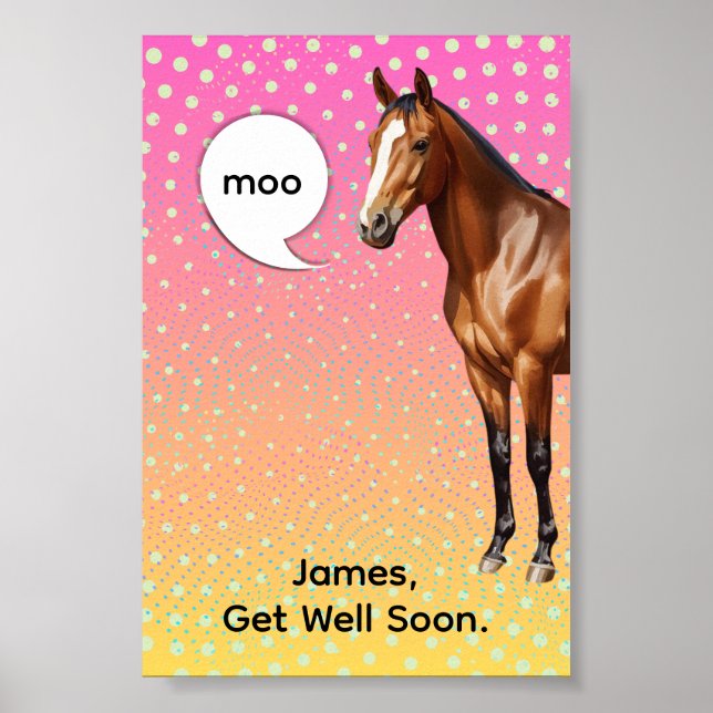 moo get well horse poster (Front)
