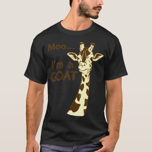 MOO I M A GOAT  T_Shirt