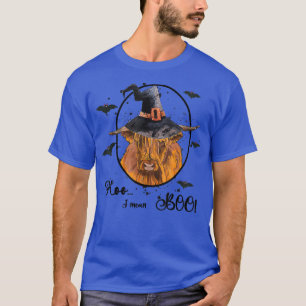 Moo I Mean Boo Cute Halloween Cow Western Fall Hei T-Shirt