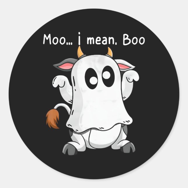 Moo I Mean Boo Ghost Cow Ghost Cow Halloween Farme Classic Round Sticker (Front)