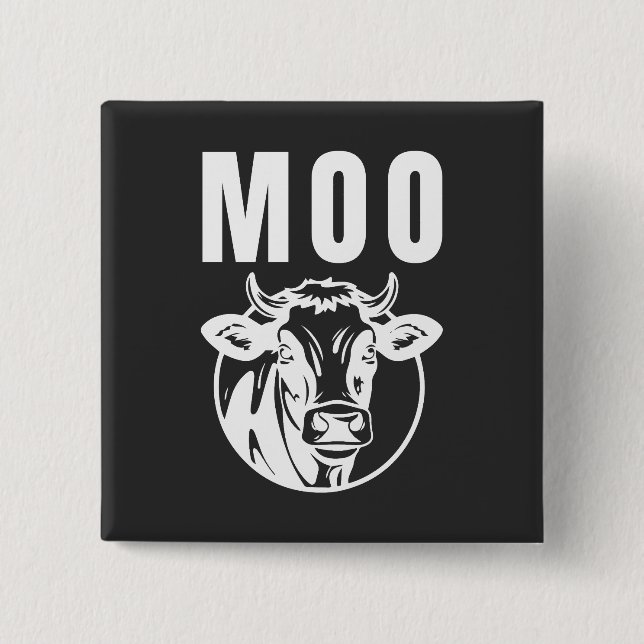 Moo I'm A Cow Funny Farm Button (Front)