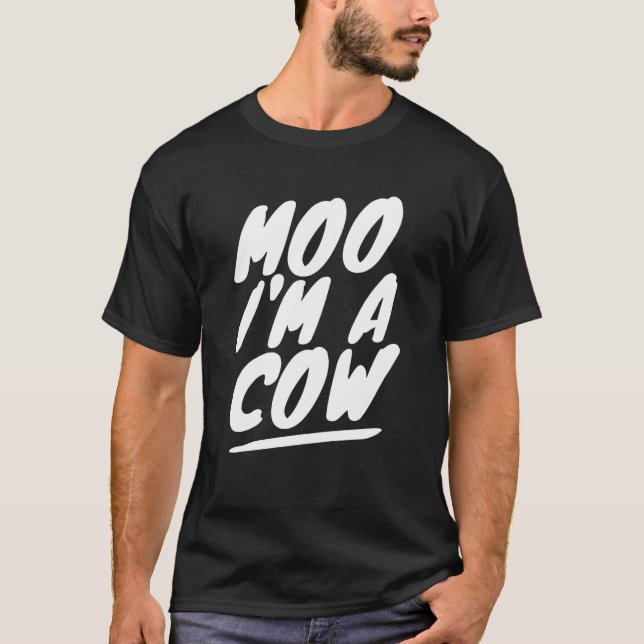 Moo I'm A Cow Halloween Birthday Costume  2 T-Shirt (Front)