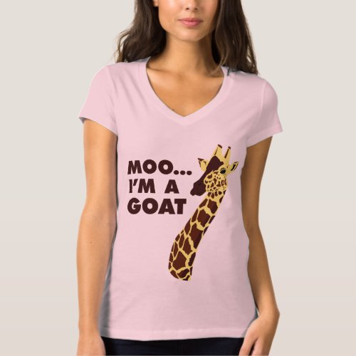 Moo Im A Goat _ Giraffe T_Shirt