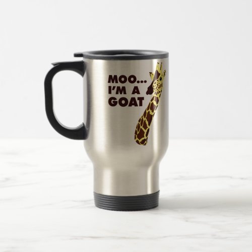Moo Im A Goat _ Giraffe Travel Mug